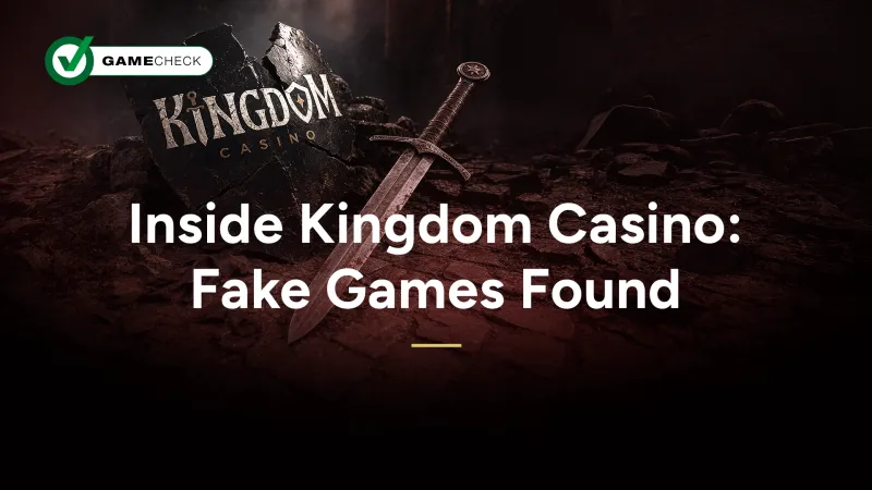 Inside Kingdom Casino: Fake Games Found